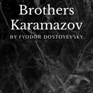 The Brothers Karamazov