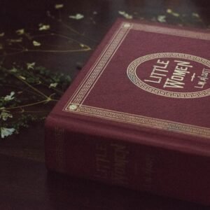 Little Women Book: A Timeless Classic by Louisa May Alcott
